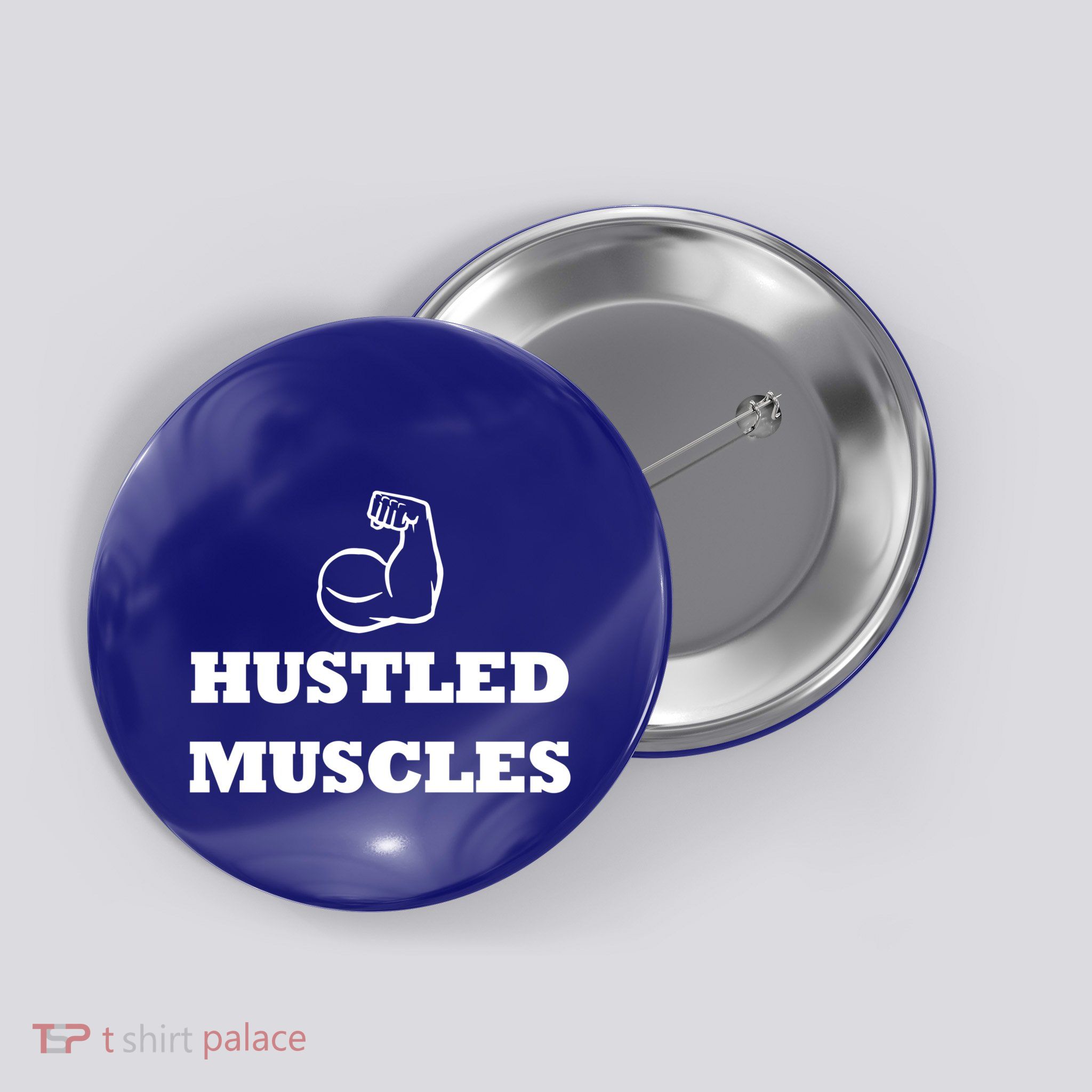 Hustle Muscles Tee Gift Button