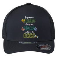 Hug More Trees Clean Our Seas And Save The Bees Save Planet Gift Flexfit Unipanel Trucker Cap