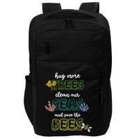 Hug More Trees Clean Our Seas And Save The Bees Save Planet Gift Impact Tech Backpack