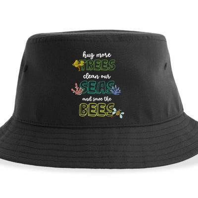 Hug More Trees Clean Our Seas And Save The Bees Save Planet Gift Sustainable Bucket Hat