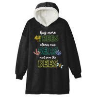 Hug More Trees Clean Our Seas And Save The Bees Save Planet Gift Hooded Wearable Blanket