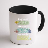 Hug More Trees Clean Our Seas And Save The Bees Save Planet Gift Mug