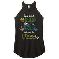 Hug More Trees Clean Our Seas And Save The Bees Save Planet Gift Women's Perfect Tri Rocker Tank