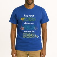 Hug More Trees Clean Our Seas And Save The Bees Save Planet Gift Tall T-Shirt