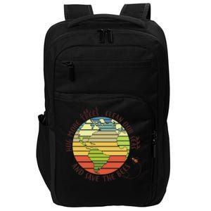 Hug More Trees Clean Our Seas And Save The Bees Gift Impact Tech Backpack