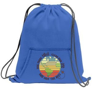 Hug More Trees Clean Our Seas And Save The Bees Gift Sweatshirt Cinch Pack Bag