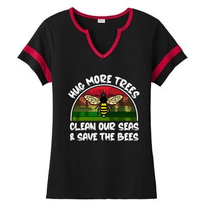 Hug More Trees Clean Our Seas Save The Bees Gift Ladies Halftime Notch Neck Tee