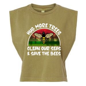 Hug More Trees Clean Our Seas Save The Bees Gift Garment-Dyed Women's Muscle Tee