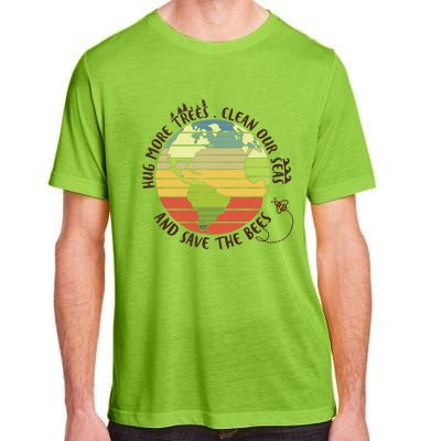 Hung More Tree Clean Our Seas And Save The Bees Meaningful Gift Adult ChromaSoft Performance T-Shirt