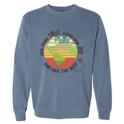 Hung More Tree Clean Our Seas And Save The Bees Meaningful Gift Garment-Dyed Sweatshirt