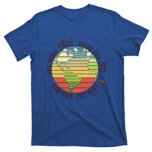 Hung More Tree Clean Our Seas And Save The Bees Meaningful Gift T-Shirt