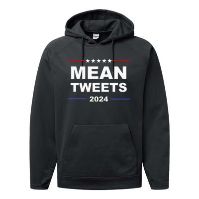 Humorous Mean Tweets & Trump 2024 Political Gear Gop Fans Performance Fleece Hoodie