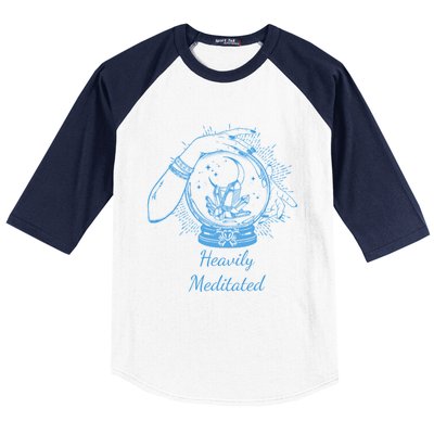 Heavily Meditated Tee Mythical Crystal Ball Art Crystals Gift Baseball Sleeve Shirt