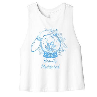 Heavily Meditated Tee Mythical Crystal Ball Art Crystals Gift Women's Racerback Cropped Tank