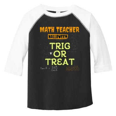 Halloween Math Teacher Trig Or Treat Math Enthusiast. Toddler Fine Jersey T-Shirt