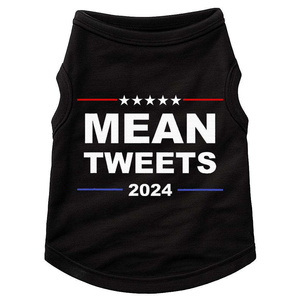 Humorous Mean Tweets & Trump 2024 Political Gear Gop Fans Doggie Tank