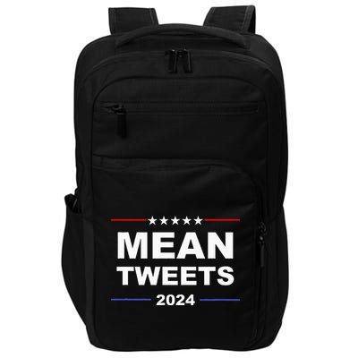 Humorous Mean Tweets & Trump 2024 Political Gear Gop Fans Impact Tech Backpack