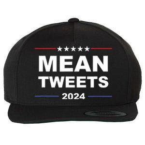 Humorous Mean Tweets Trump 2024 Political Gear Gop Fans Wool Snapback Cap