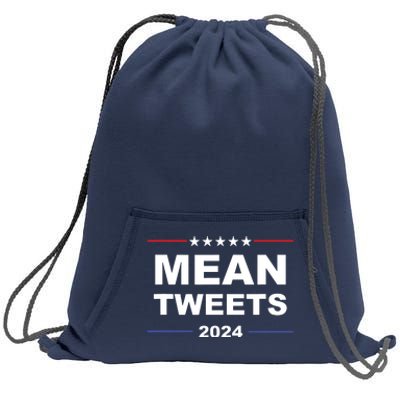 Humorous Mean Tweets Trump 2024 Political Gear Gop Fans Sweatshirt Cinch Pack Bag