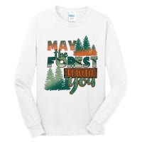 Hiking May The Forest Be With You Camping Gift Tall Long Sleeve T-Shirt