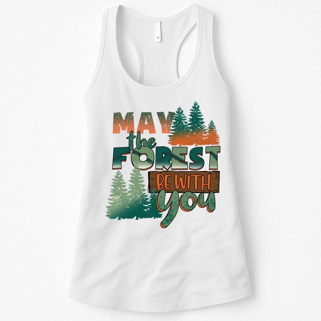 Hiking May The Forest Be With You Camping Gift Womens Tank Top