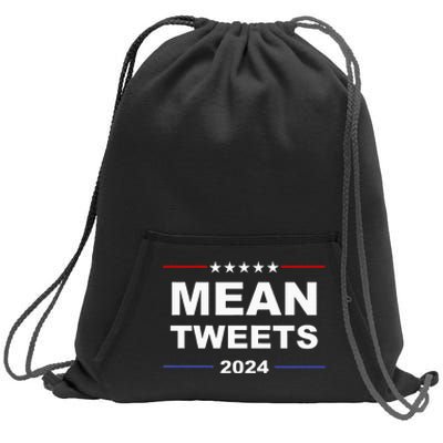 Humorous Mean Tweets & Trump 2024 Political Gear Gop Sweatshirt Cinch Pack Bag