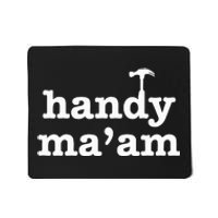 Handy MaAm Tools Female Woman Maintenance Worker Feminist Mousepad