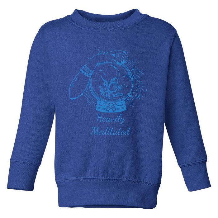 Heavily Meditated Tee Mythical Crystal Ball Art Crystals Cool Gift Toddler Sweatshirt