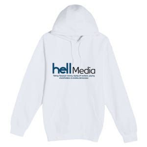 Hell Media Taking Taxpayer Money Premium Pullover Hoodie