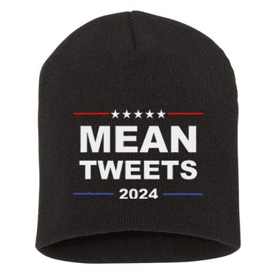 Humorous Mean Tweets & Trump 2024 Political Gear Gop Fans Short Acrylic Beanie