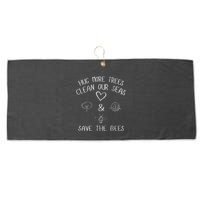 Hug More Trees Clean Our Seas And Save The Bees Gift Long Sleeve Large Microfiber Waffle Golf Towel