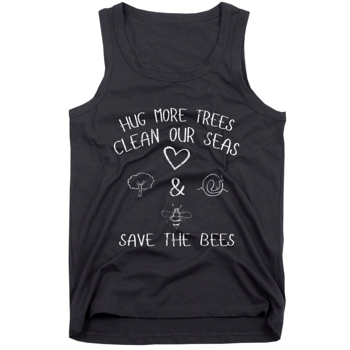 Hug More Trees Clean Our Seas And Save The Bees Gift Long Sleeve Tank Top