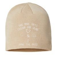 Hug More Trees Clean Our Seas And Save The Bees Gift Long Sleeve Sustainable Beanie