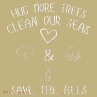 Hug More Trees Clean Our Seas And Save The Bees Gift Long Sleeve Magnet