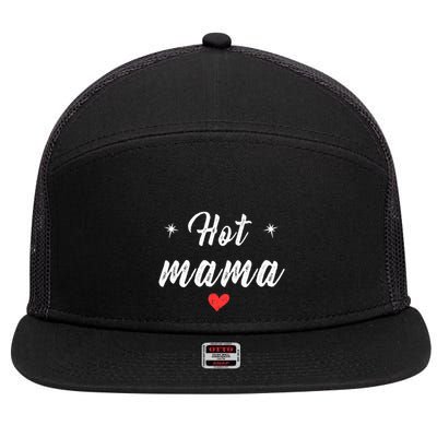 Hot Mama | The Person You Love. 7 Panel Mesh Trucker Snapback Hat