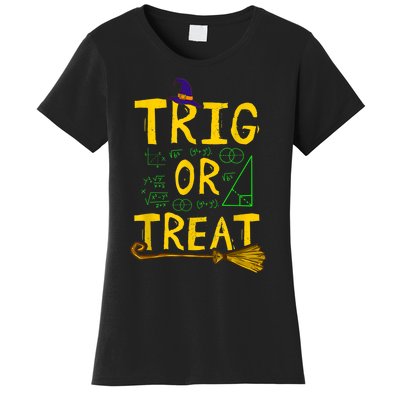 Halloween Math Teacher Trig Or Treat Student School College Women's T-Shirt