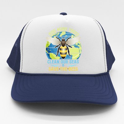 Hug More Trees Clean Our Seas Save The Bees Environtalist Gift Trucker Hat