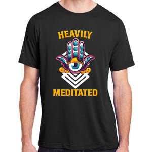 Heavily Meditated Third Eye Funny Yoga Meditation Quote Gift Adult ChromaSoft Performance T-Shirt