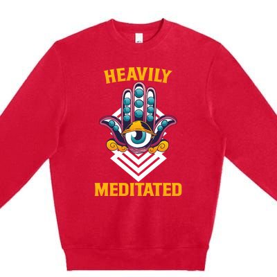 Heavily Meditated Third Eye Funny Yoga Meditation Quote Gift Premium Crewneck Sweatshirt