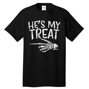 Hes My Treat Skeleton Matching Couple Halloween Tall T-Shirt