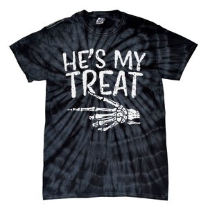 Hes My Treat Skeleton Matching Couple Halloween Tie-Dye T-Shirt