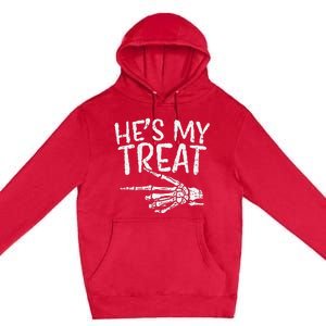 Hes My Treat Skeleton Matching Couple Halloween Premium Pullover Hoodie