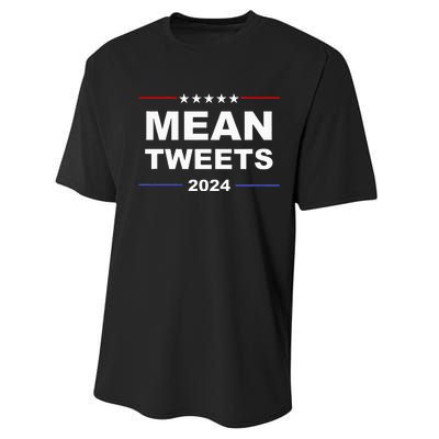 Humorous Mean Tweets & Trump 2024 Political Gear Gop Fans Performance Sprint T-Shirt