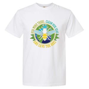 Hug More Trees Clean Seas Save Bees Nature Lover Earth Day Garment-Dyed Heavyweight T-Shirt