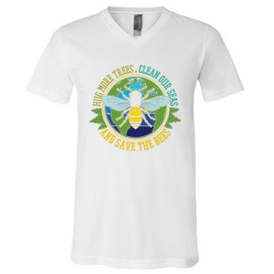 Hug More Trees Clean Seas Save Bees Nature Lover Earth Day V-Neck T-Shirt