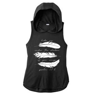 Hide Me Under The Shadow Of You Wings Psalm 17 8 Ladies PosiCharge Tri-Blend Wicking Draft Hoodie Tank