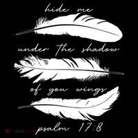 Hide Me Under The Shadow Of You Wings Psalm 17 8 High Crown Mesh Back Trucker Hat