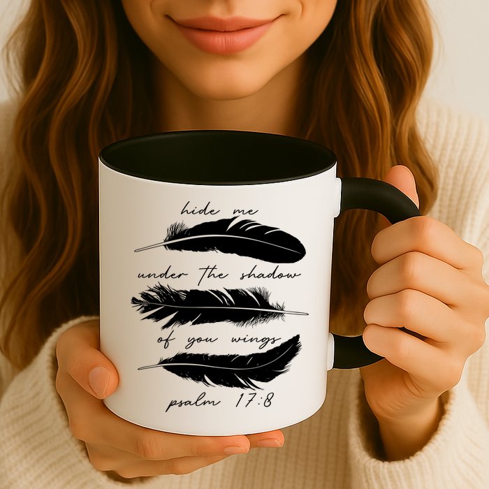 Hide Me Under The Shadow Of You Wings Psalm 17 8 Mug