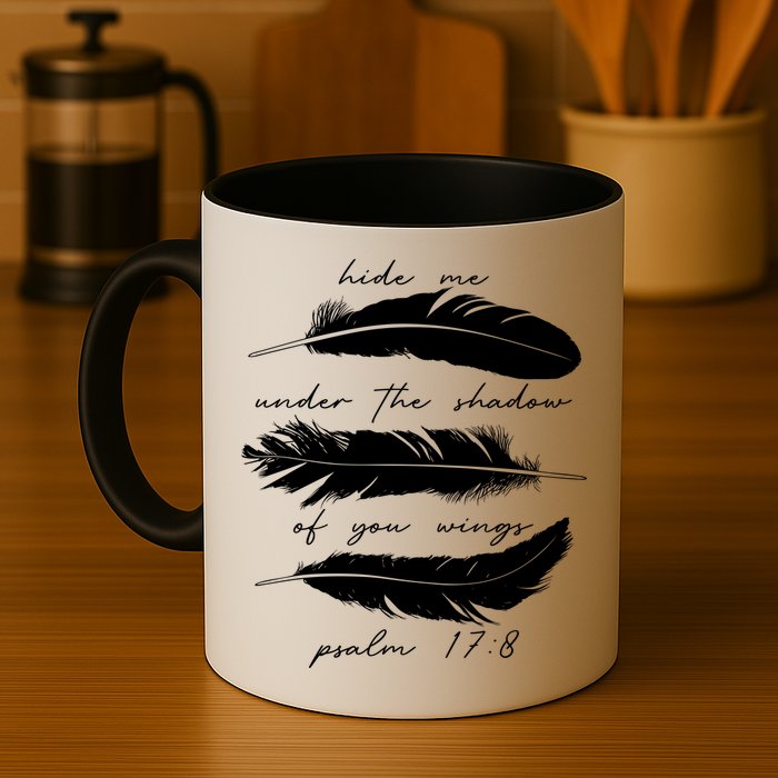 Hide Me Under The Shadow Of You Wings Psalm 17 8 Mug