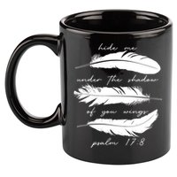 Hide Me Under The Shadow Of You Wings Psalm 17 8 11oz C Handle Ceramic Mug